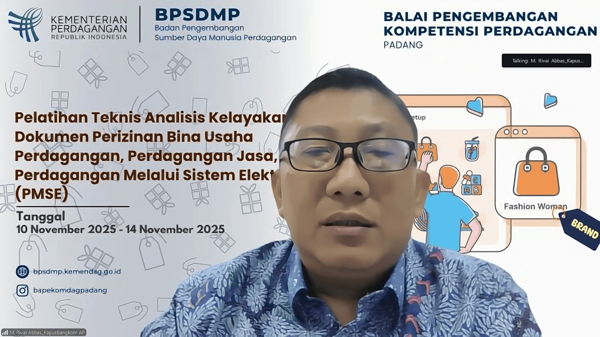 Pembukaan Pelatihan Teknis Analisis Kelayakan Penerbitan Dokumen Perizinan Bidang Bina Usaha Perdagangan, Perdagangan Jasa Dan Perdagangan Melalui Sistem Elektronik (PMSE)